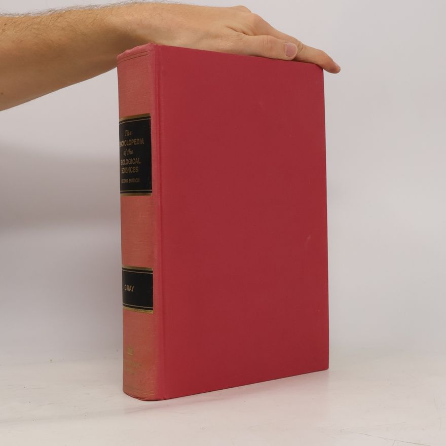 Peter Gray The Encyclopedia of the Biological Sciences