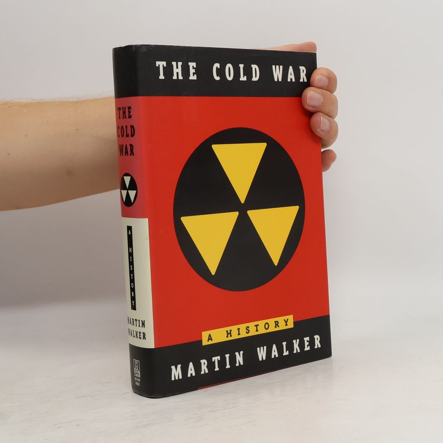 Martin Walker The Cold War
