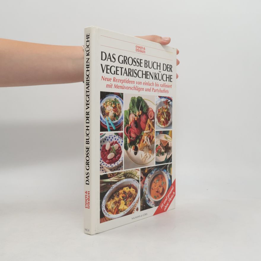 Hilmar Döring Das grosse Buch der vegetarischen Küche