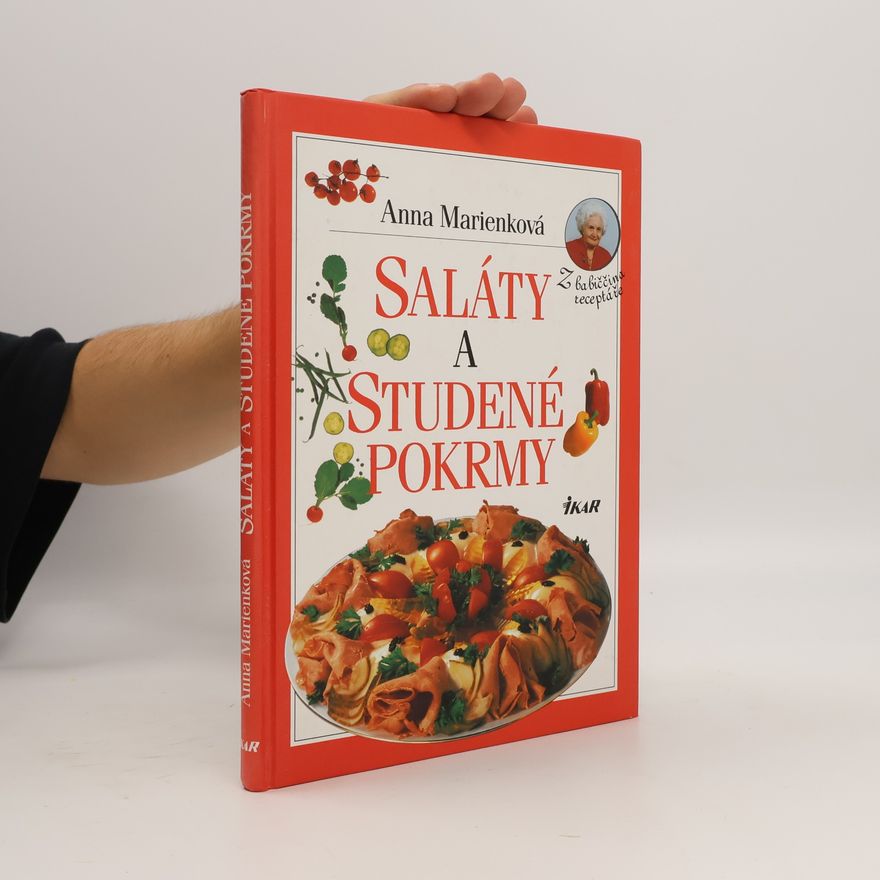 Marienková Anna Saláty a studené pokrmy