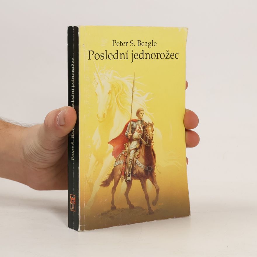 Peter S. Beagle Poslední jednorožec