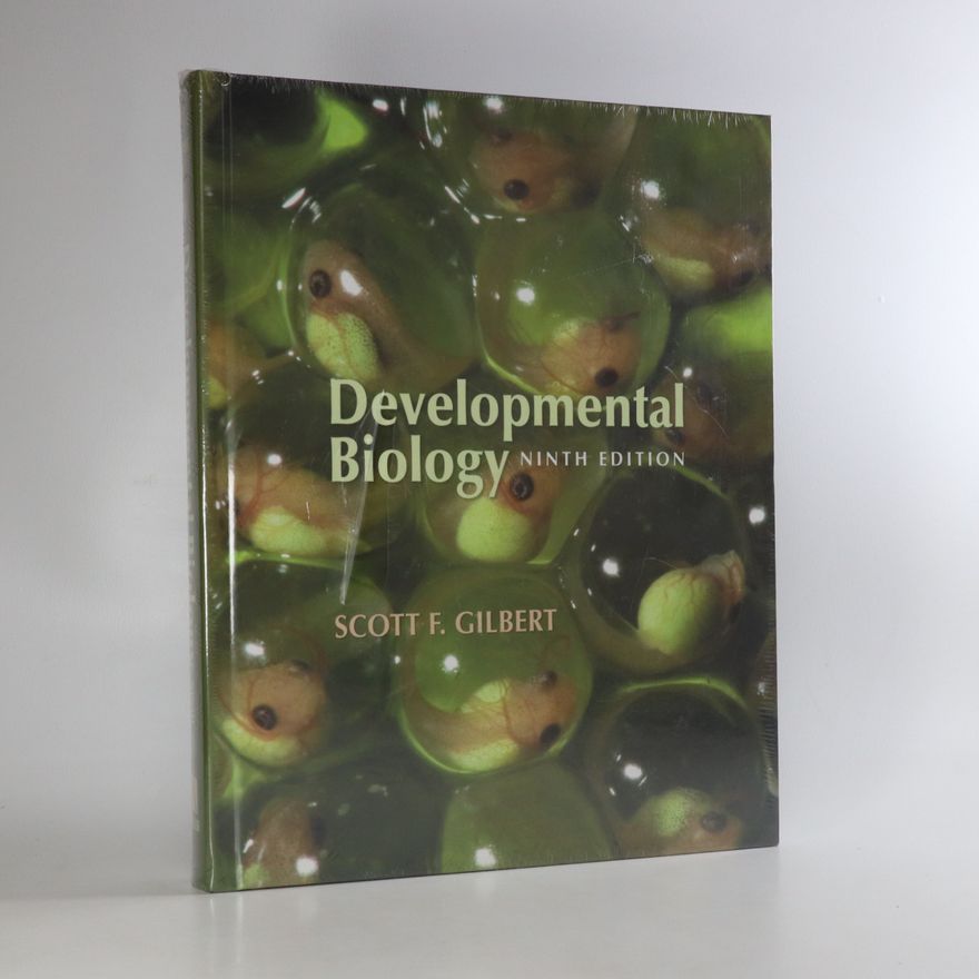 Scott F. Gilbert Developmental Biology