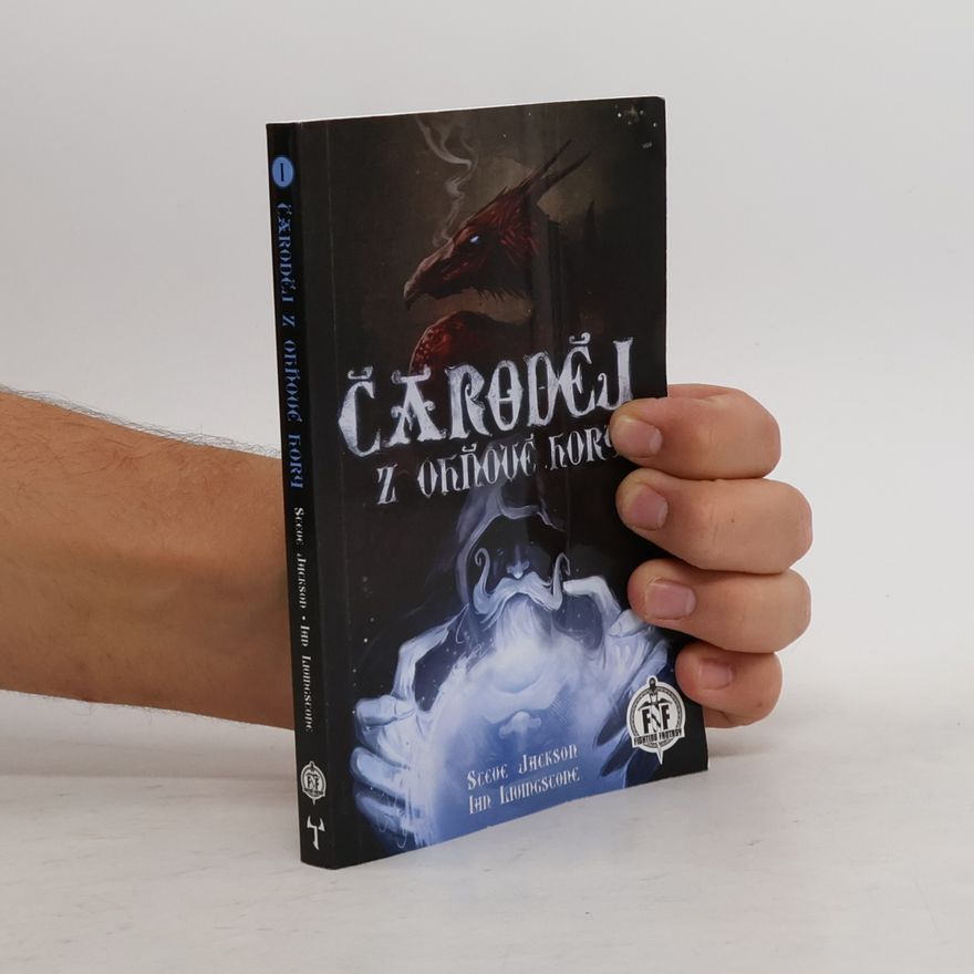 Ian Livingstone Čaroděj z Ohňové hory