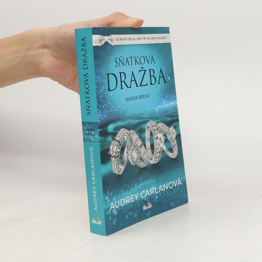 Audrey Carlan Sňatková dražba: Kniha první