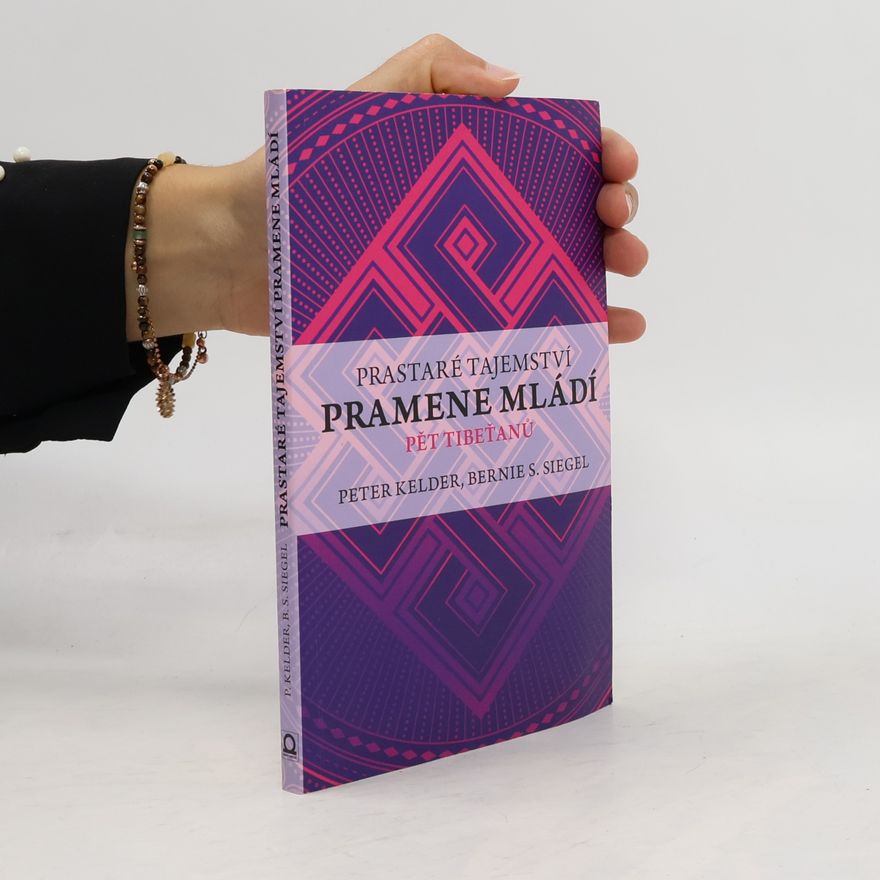 Peter Kelder Prastaré tajemství pramene mládí