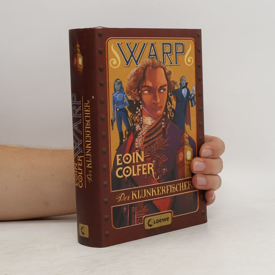 Eoin Colfer WARP. Der Klunkerfischer