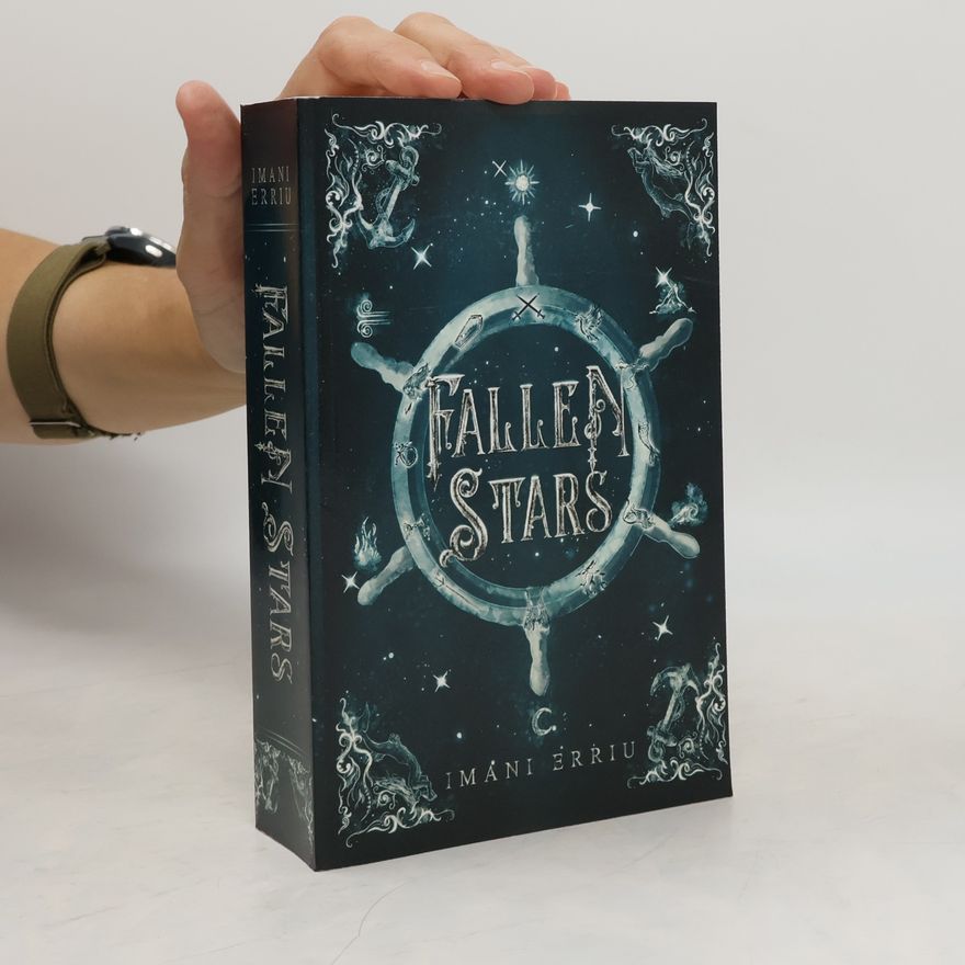 Imani Erriu The Heavenly Bodies Series - 2: Fallen Stars