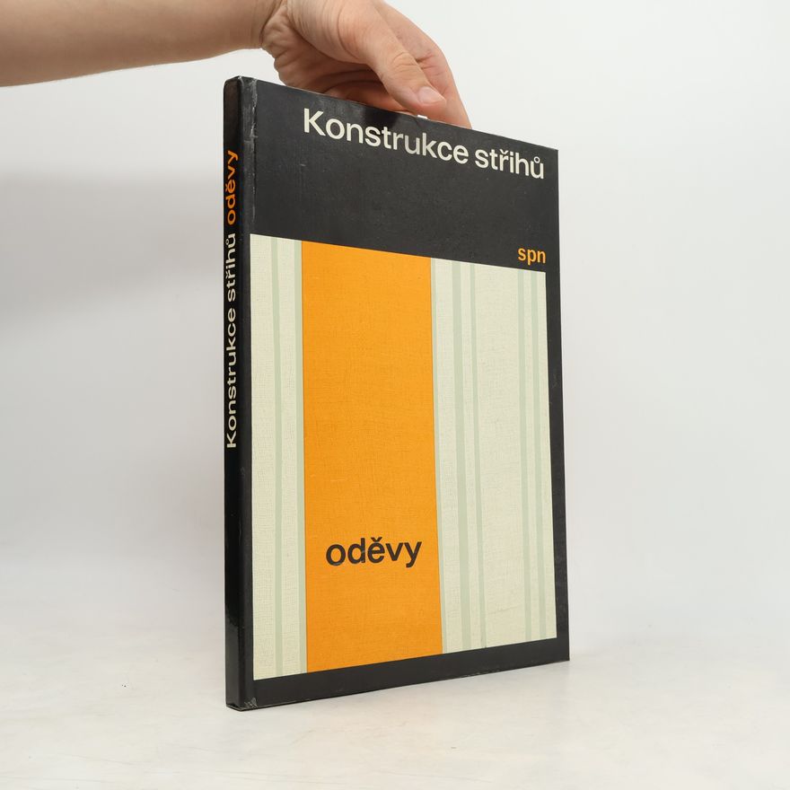 Bohumila Mrázková Konstrukce střihů. Oděvy