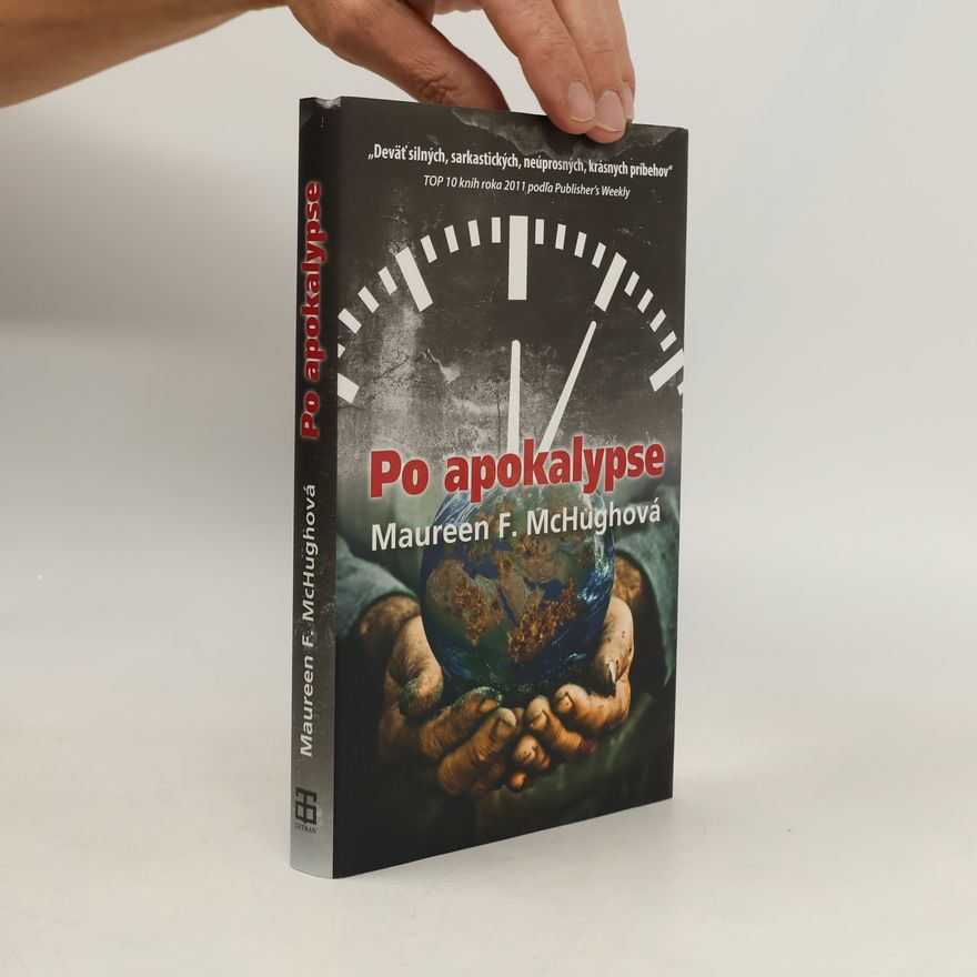 Maureen F. McHugh Po apokalypse