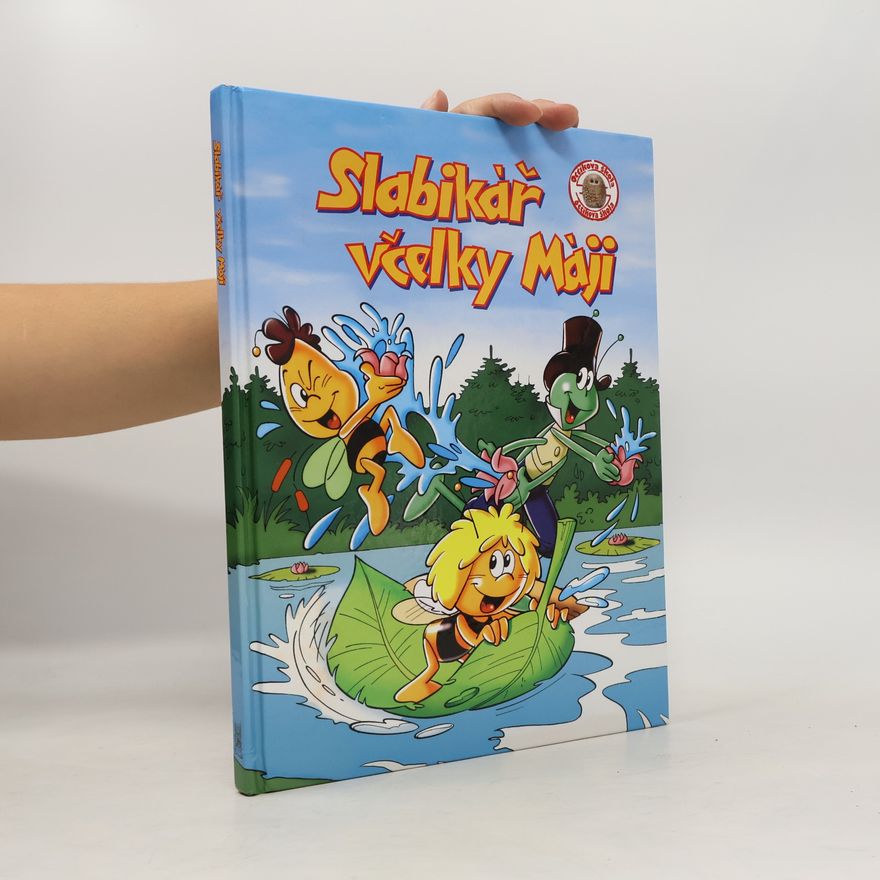 Waldemar Bonsels Slabikář včelky Máji