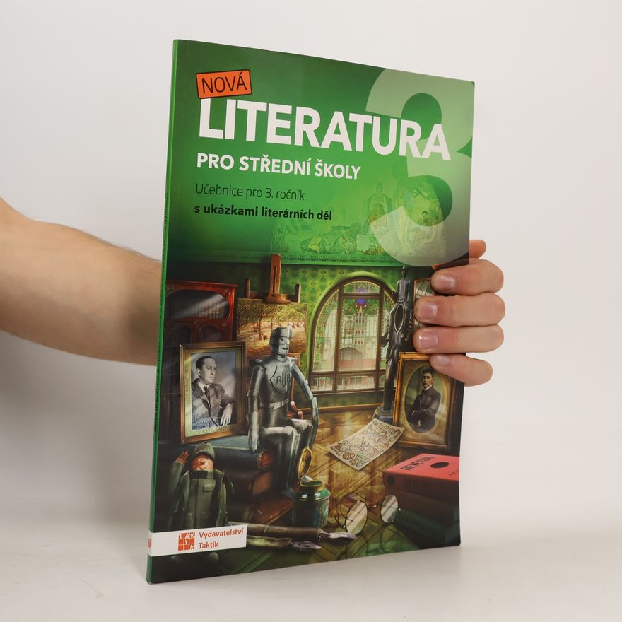 Collectif d'auteurs Nová literatura 3. Pro střední školy