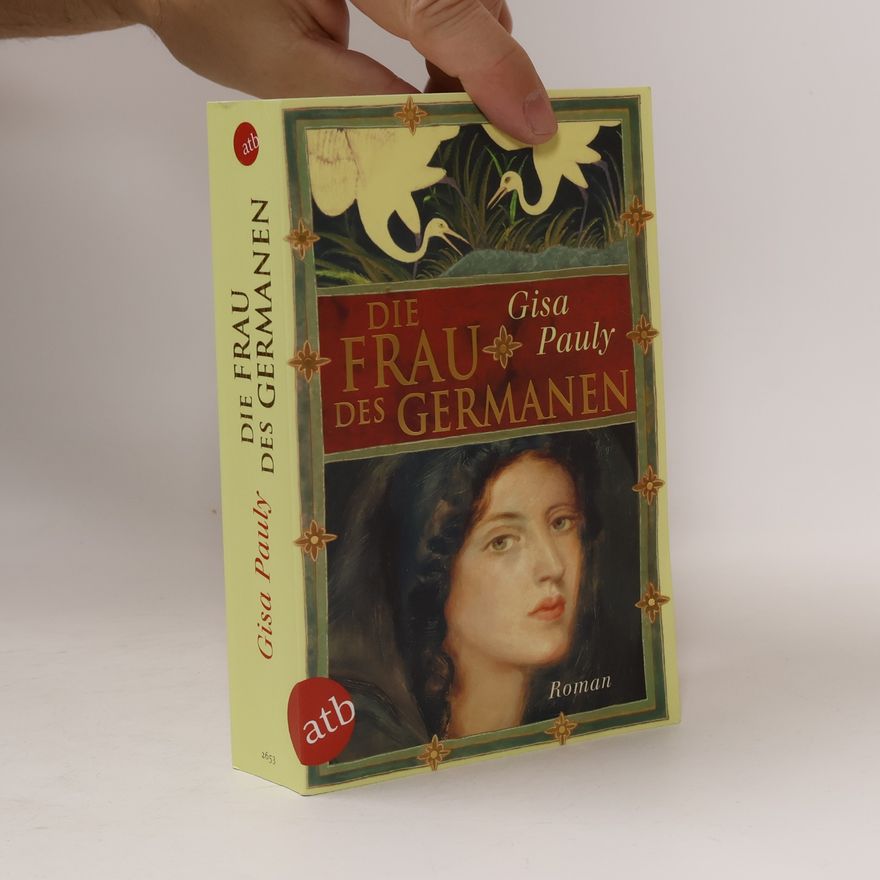 Gisa Pauly Die Frau des Germanen