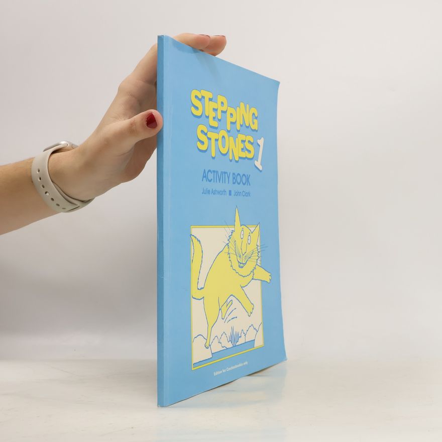 Julie Ashworth Stepping stones 1 : Activity Book