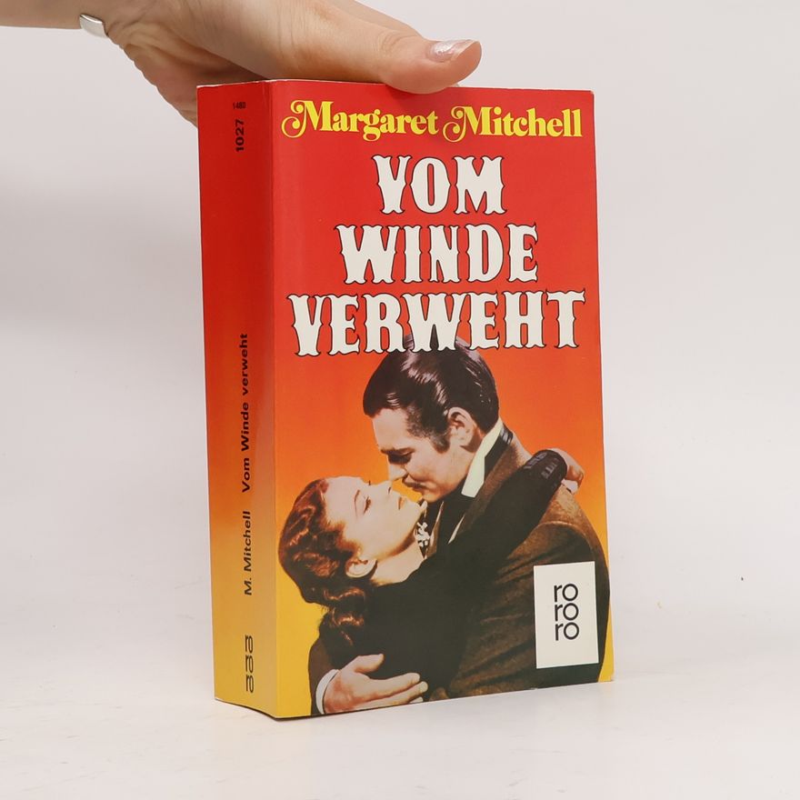 Margaret Mitchell Vom Winde verweht