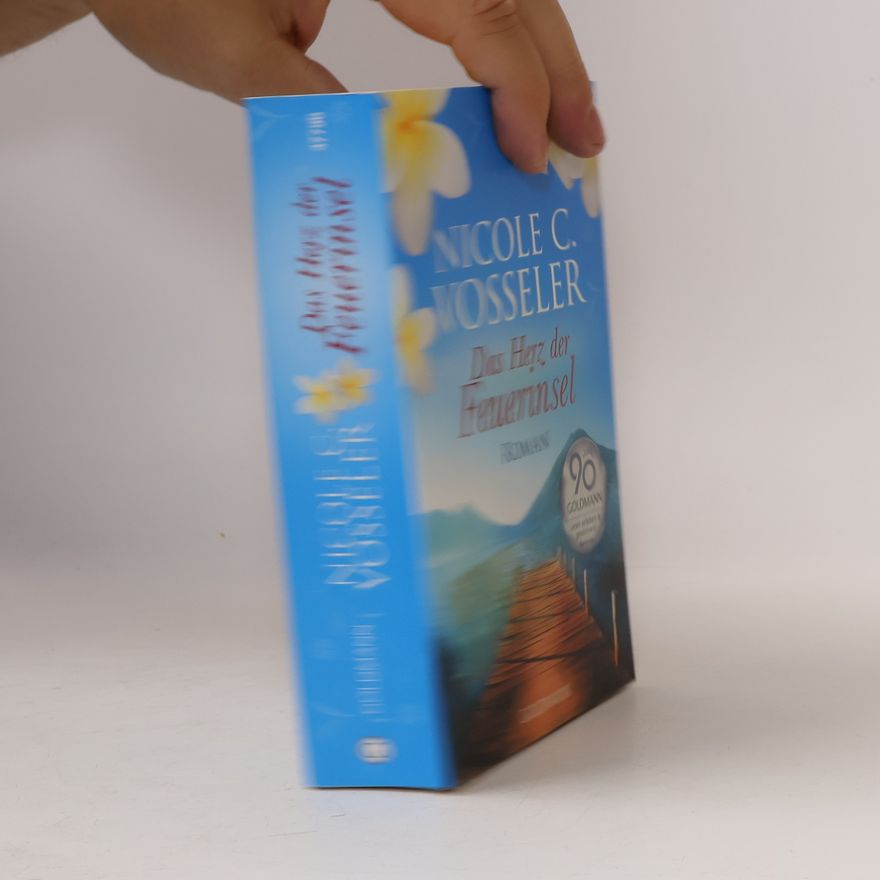 Nicole C. Vosseler Das Herz der Feuerinsel