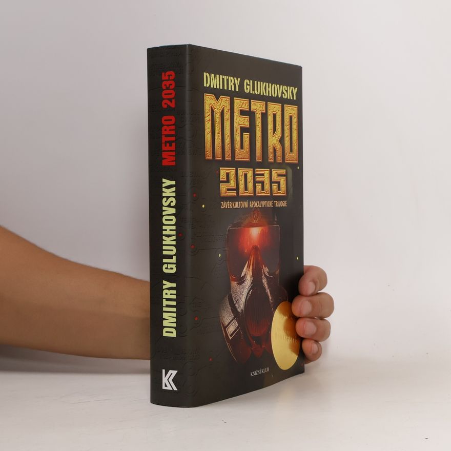 Dmitri Alexejewitsch Gluchowski Metro 2035