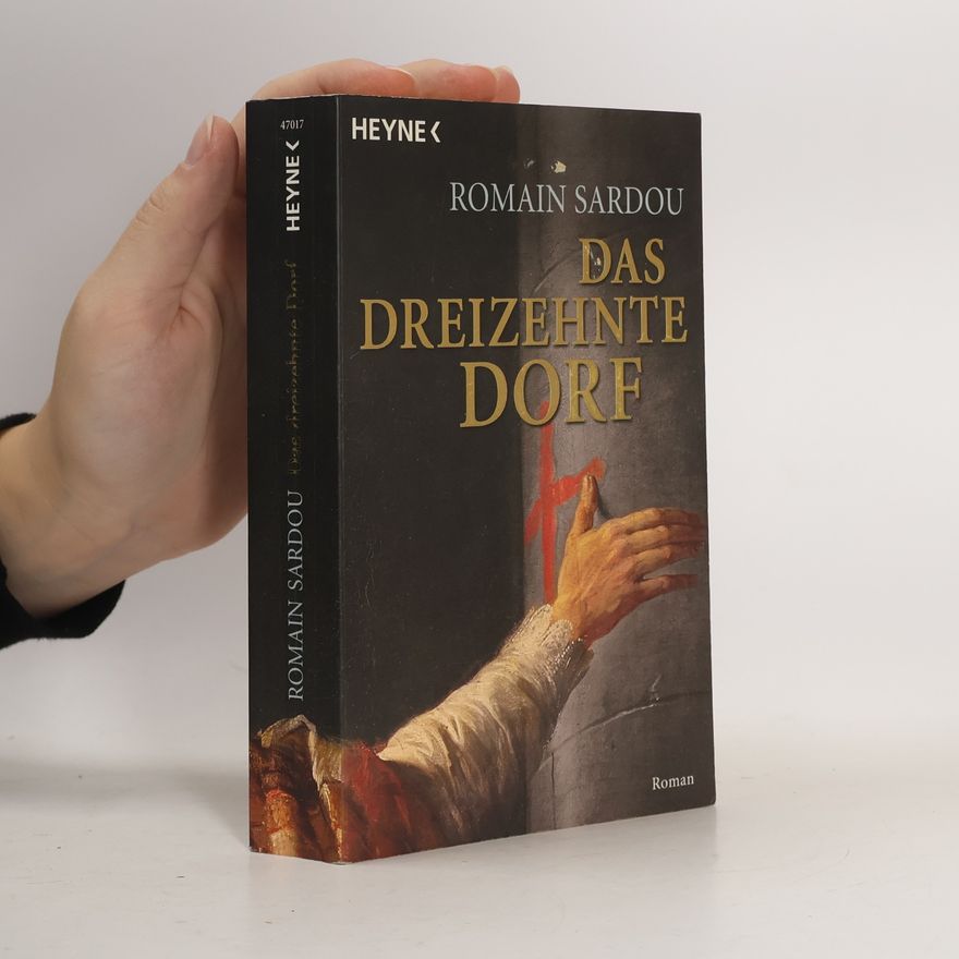 Romain Sardou Das dreizehnte Dorf