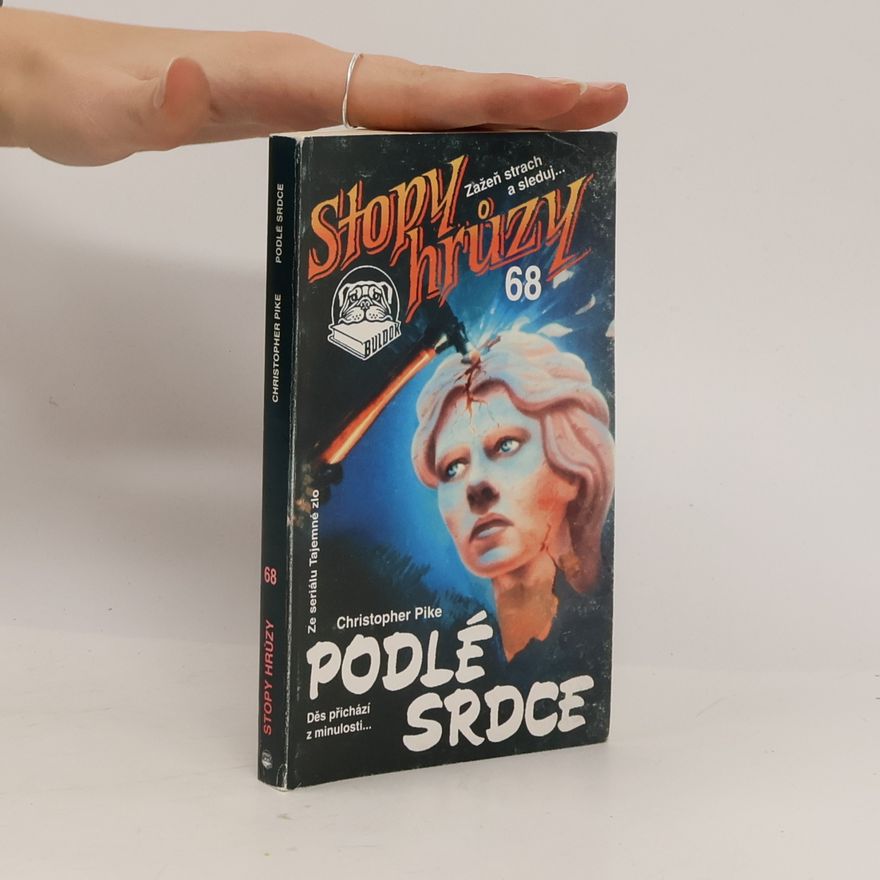 Christopher Pike Podlé srdce
