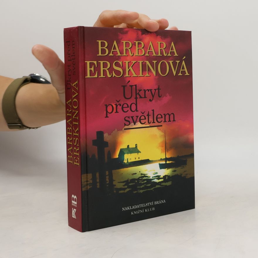 Barbara Erskine Úkryt před světlem