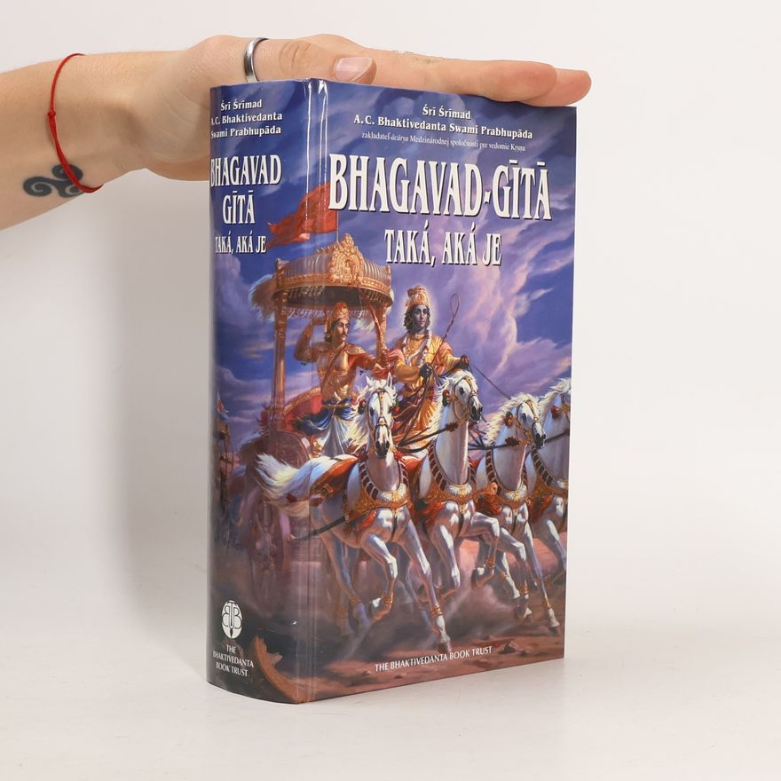 Various authors Bhagavad-Gītā. Taká, aká je