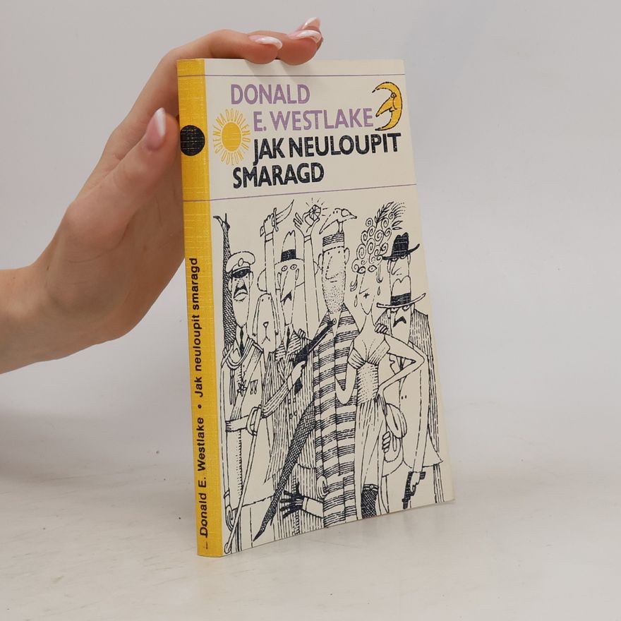 Donald E. Westlake Jak neuloupit smaragd