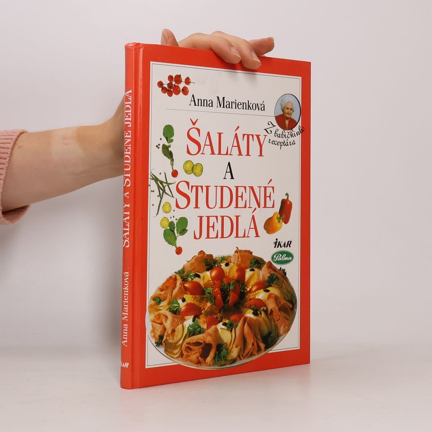 Marienková Anna Šaláty a studené jedlá