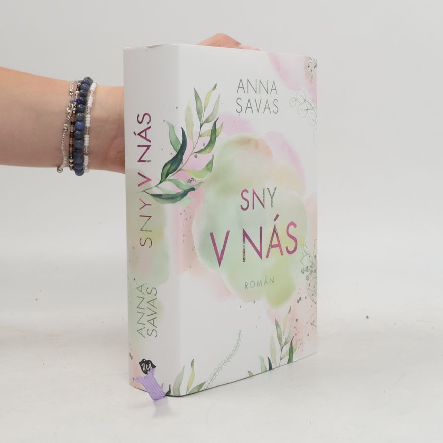 Anna Savas Sny v nás
