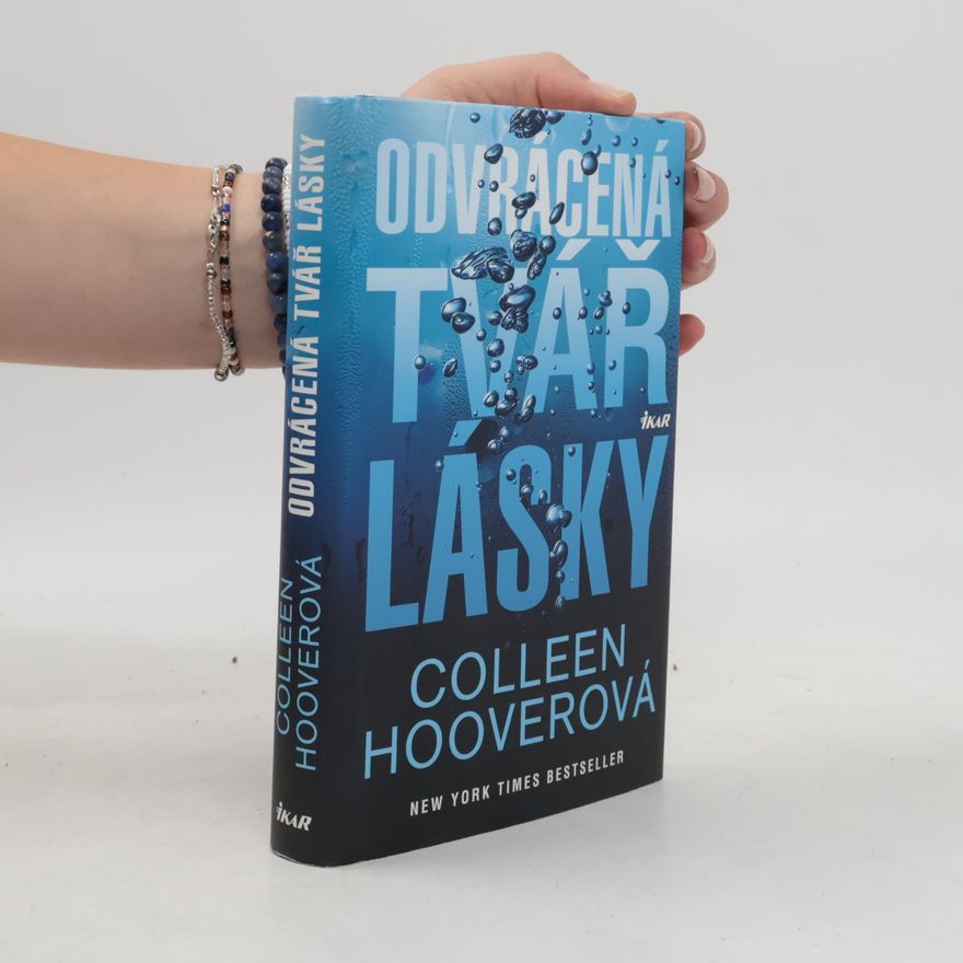 Colleen Hoover Odvrácená tvář lásky