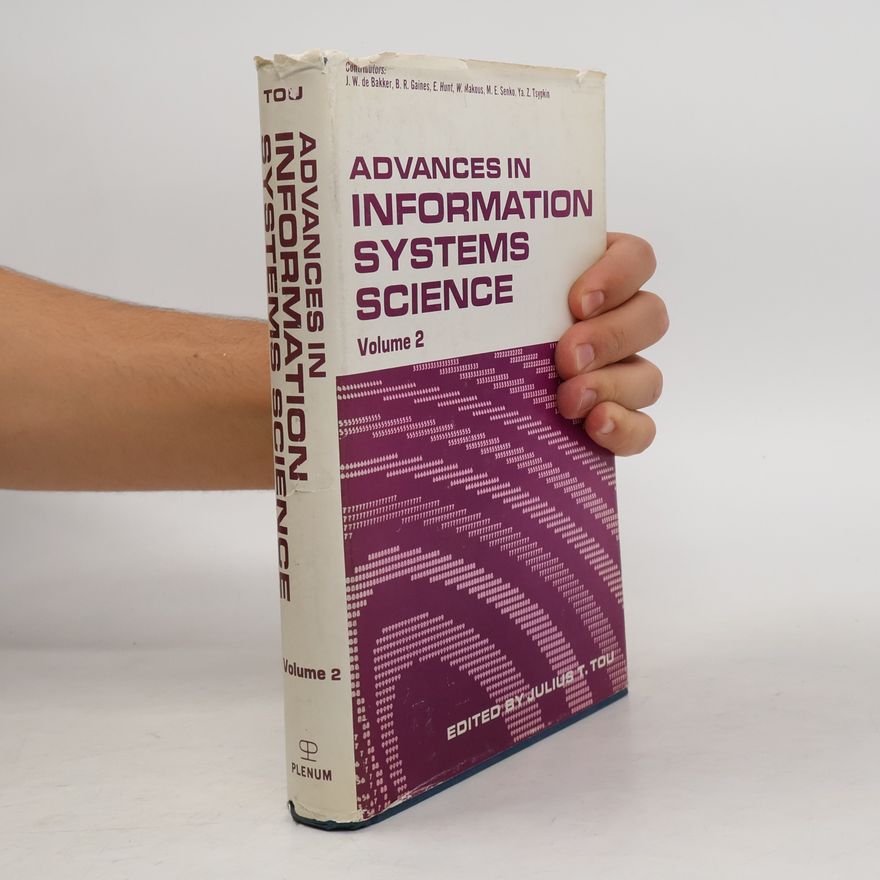 Julius T. Tou Advances in Information Systems Science