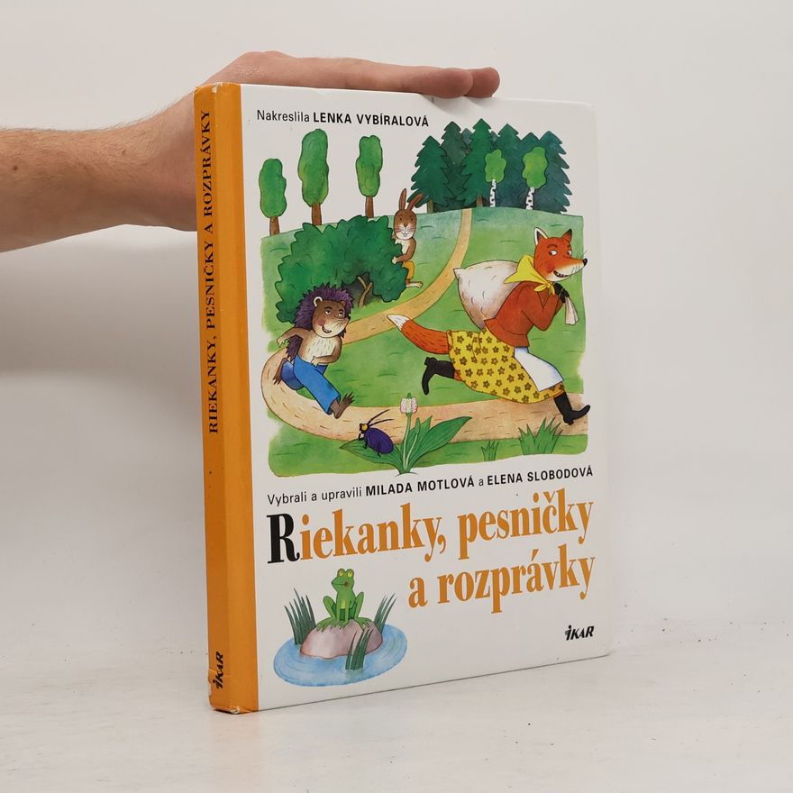 Elena Slobodová Riekanky, pesničky a rozprávky