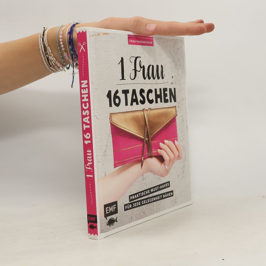 Fadenschein 1 Frau 16 Taschen