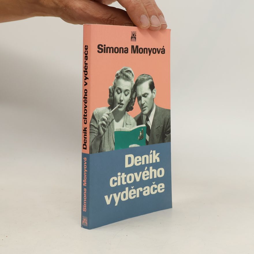 Simona Monyová Deník citového vyděrače