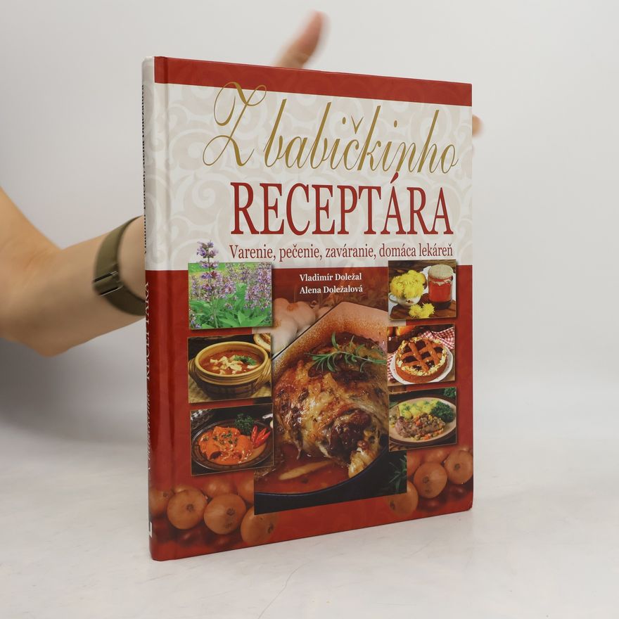 Vladimír Doležal Z babičkinho receptára