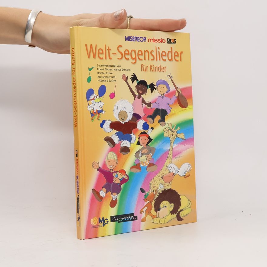 Hildegard Schäfer Weltsegenslieder für Kinder