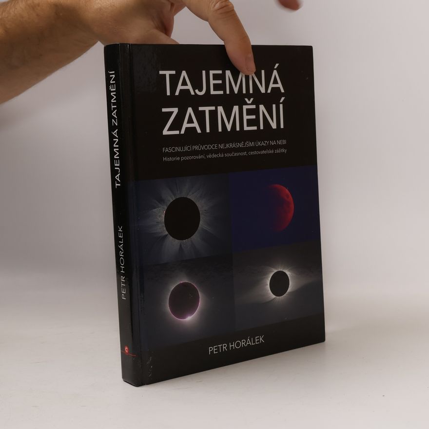 Petr Horálek Tajemná zatmění