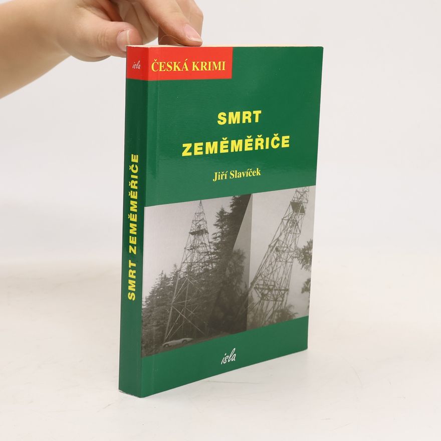 Jiří Slavíček Smrt zeměměřiče