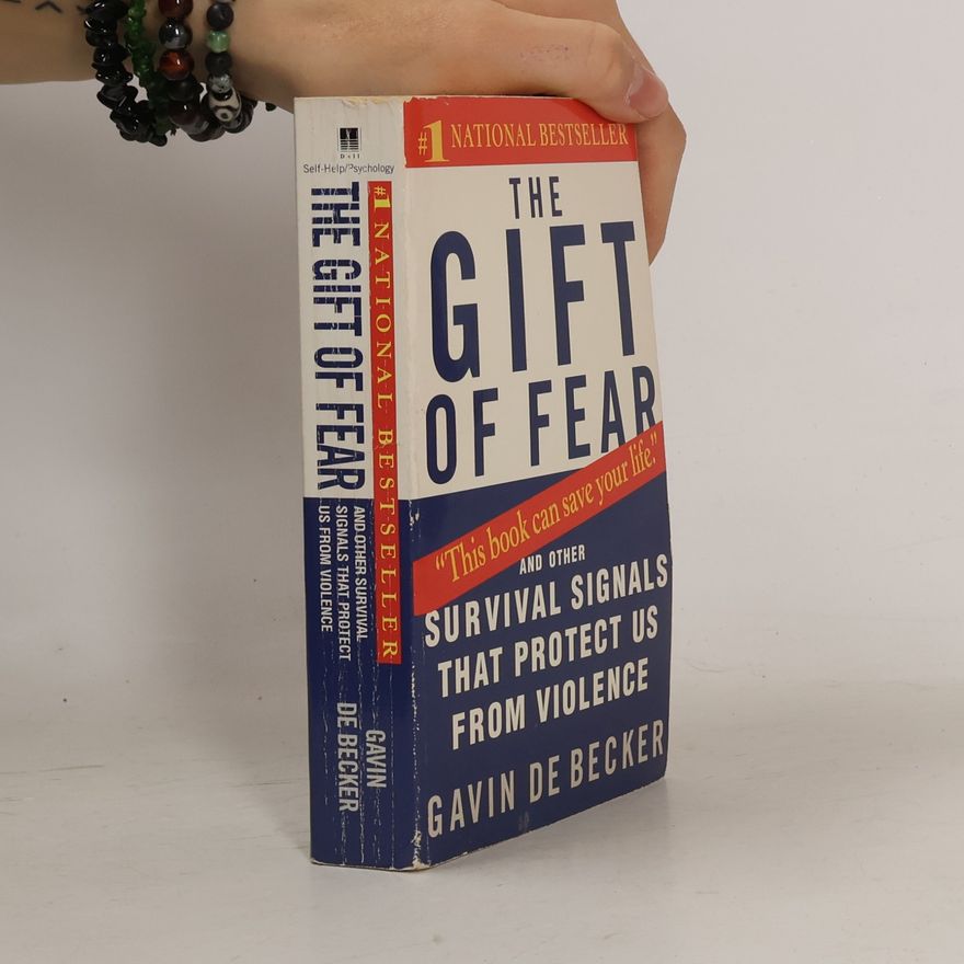 Gavin de Becker The gift of fear