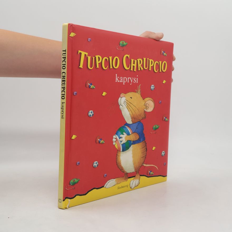 Anna Casalis Tupcio Chrupcio kaprysi