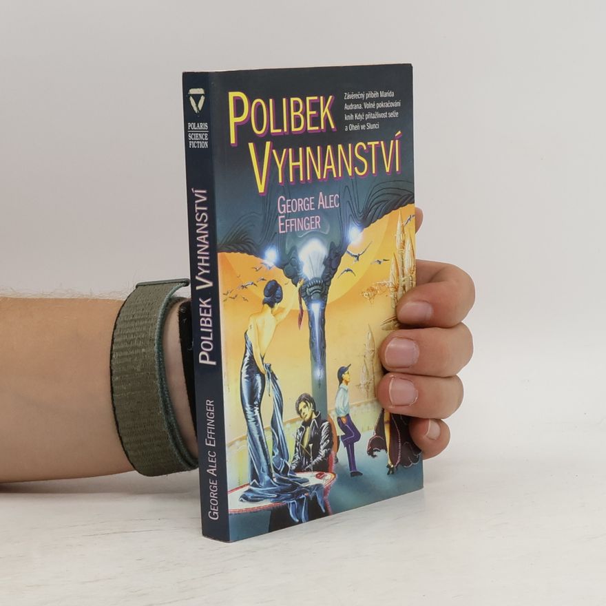 George Alec Effinger Polibek vyhnanství