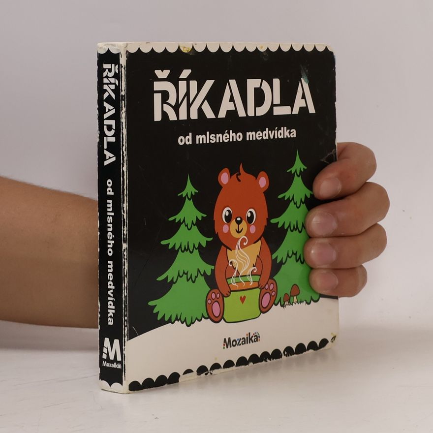 Autorenkollektiv Říkadla od mlsného medvídka