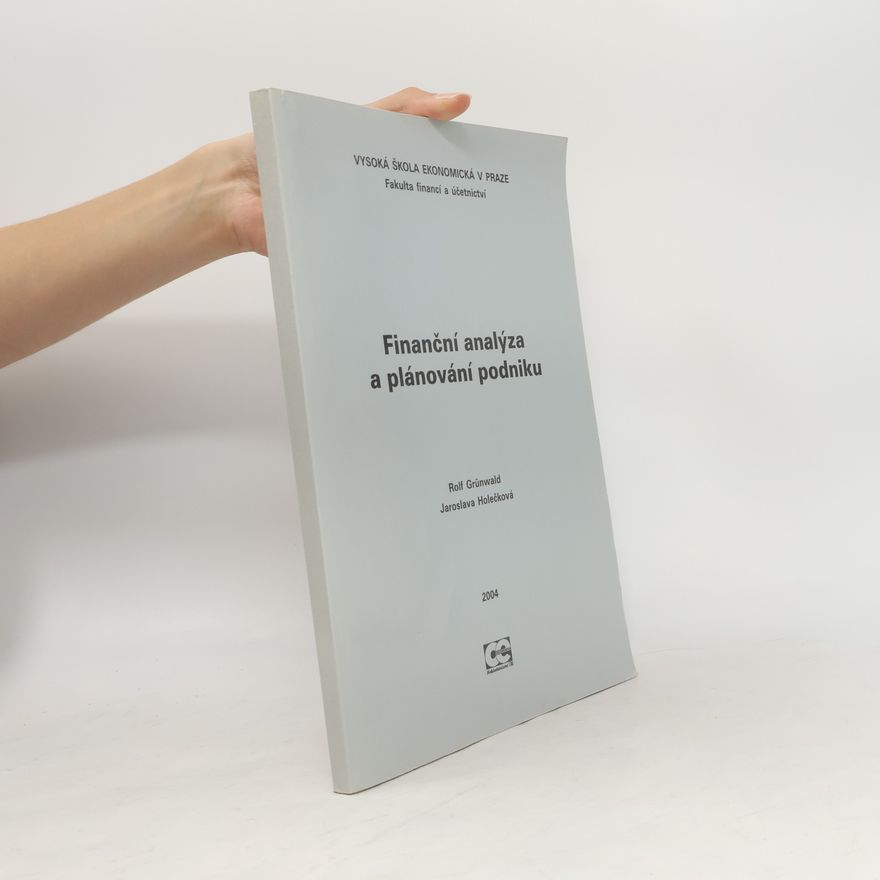 Autorenkollektiv Finanční analýza a plánování podniku