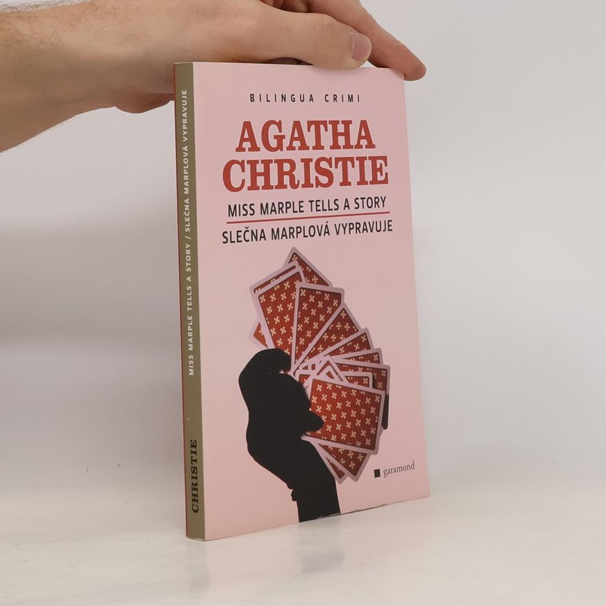 Agatha Christie Miss Marple tells a story = Slečna Marplová vypravuje
