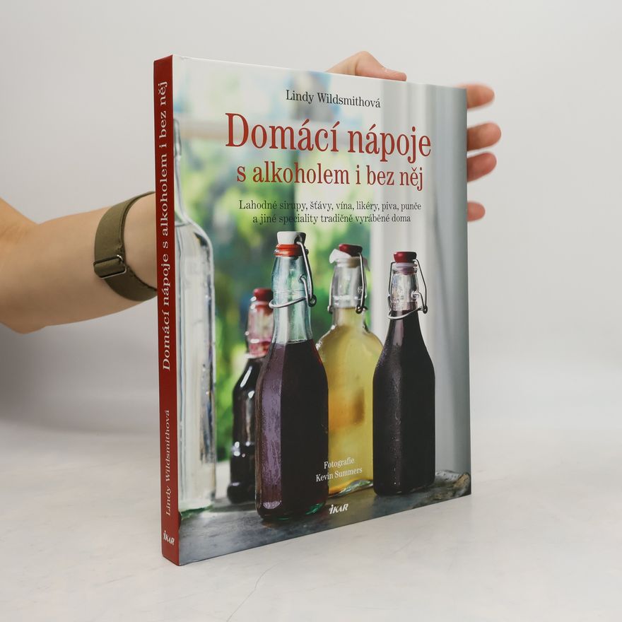 Kevin Summers Domácí nápoje s alkoholem i bez něj