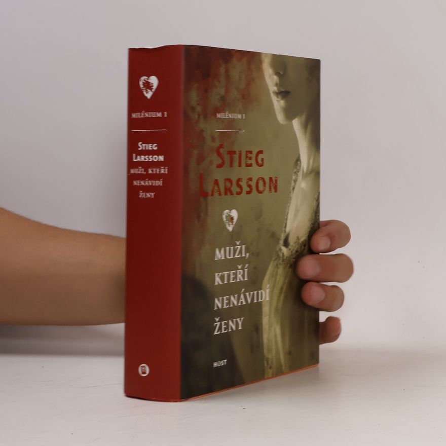 Stieg Larsson Muži, kteří nenávidí ženy