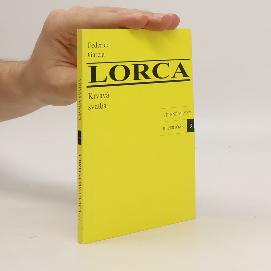 Federico García Lorca Krvavá svatba