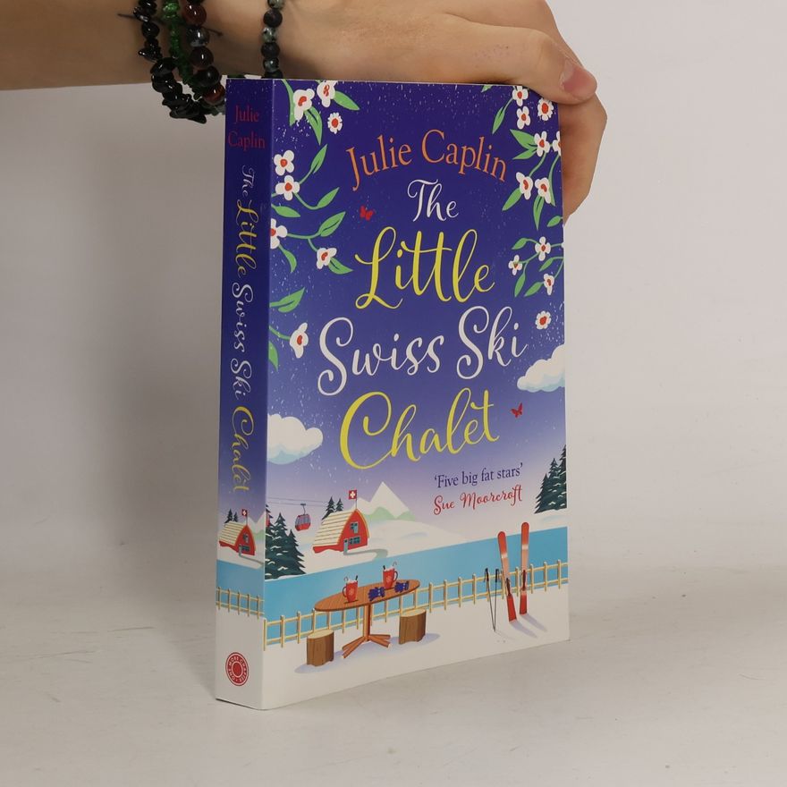 Julie Caplin The little Swiss ski chalet