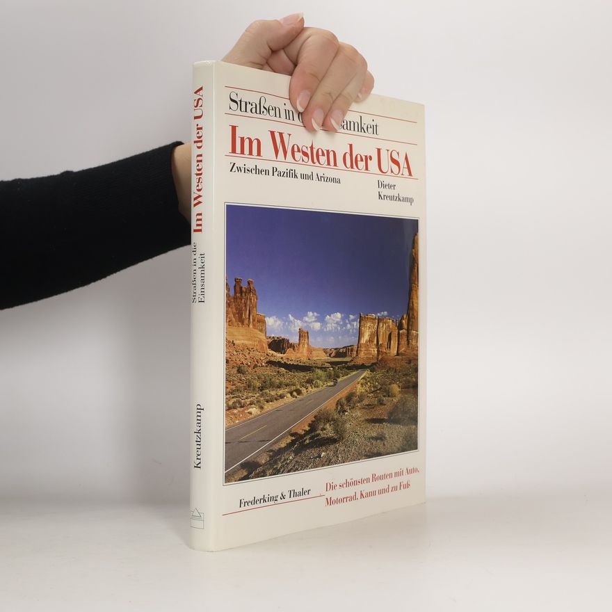 Dieter Kreutzkamp Im Westen der USA