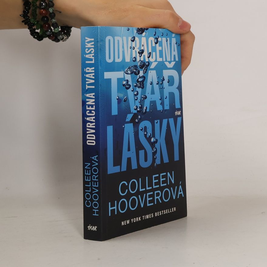 Colleen Hoover Odvrácená tvář lásky