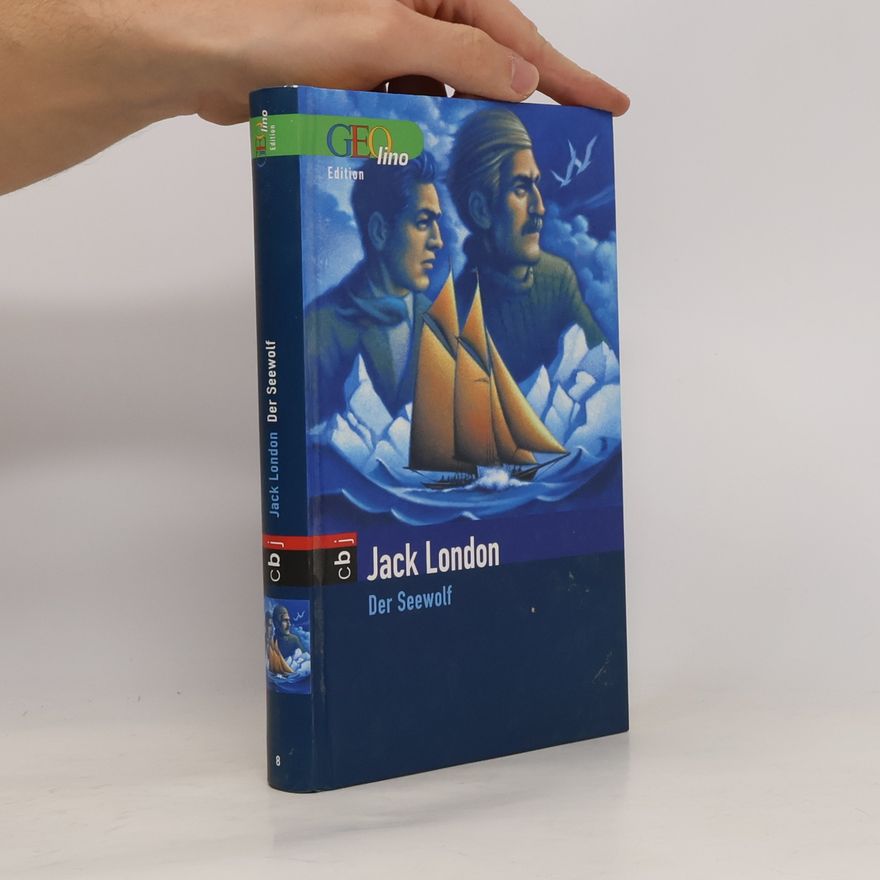 Jack London Der Seewolf