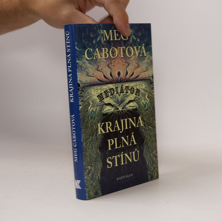 Patricia Cabot Krajina plná stínů. Mediátor 1